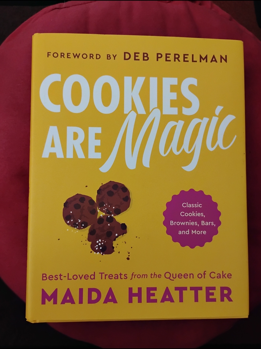 Cookies Are Magic Cookbook — Yellow Cover